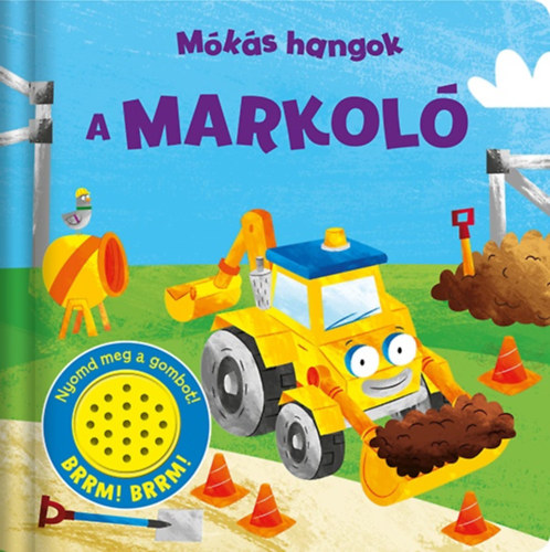 Knjiga Mókás hangok - A markoló 