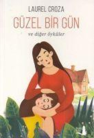 Buch Güzel Bir Gün 