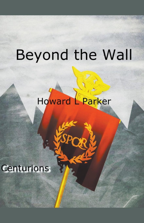 Kniha Beyond the Wall Howard L Parker
