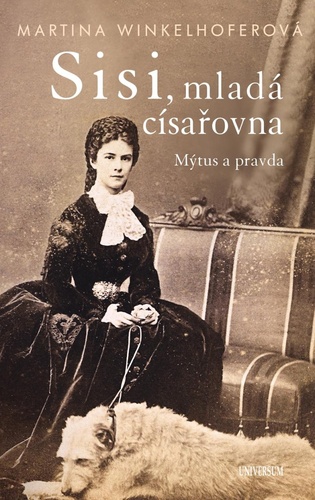 Könyv Sisi, mladá císařovna Martina Winkelhoferová