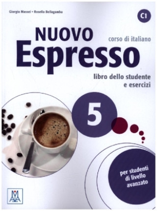 Knjiga Nuovo Espresso 5 - einsprachige Ausgabe Giorgio Massei