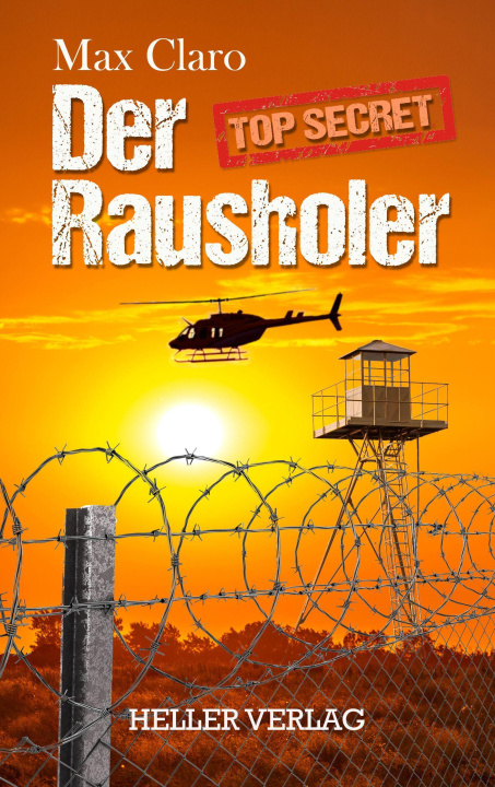 Kniha Der Rausholer Max Claro