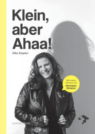 Knjiga Klein, aber Ahaa! Silke Klapdor