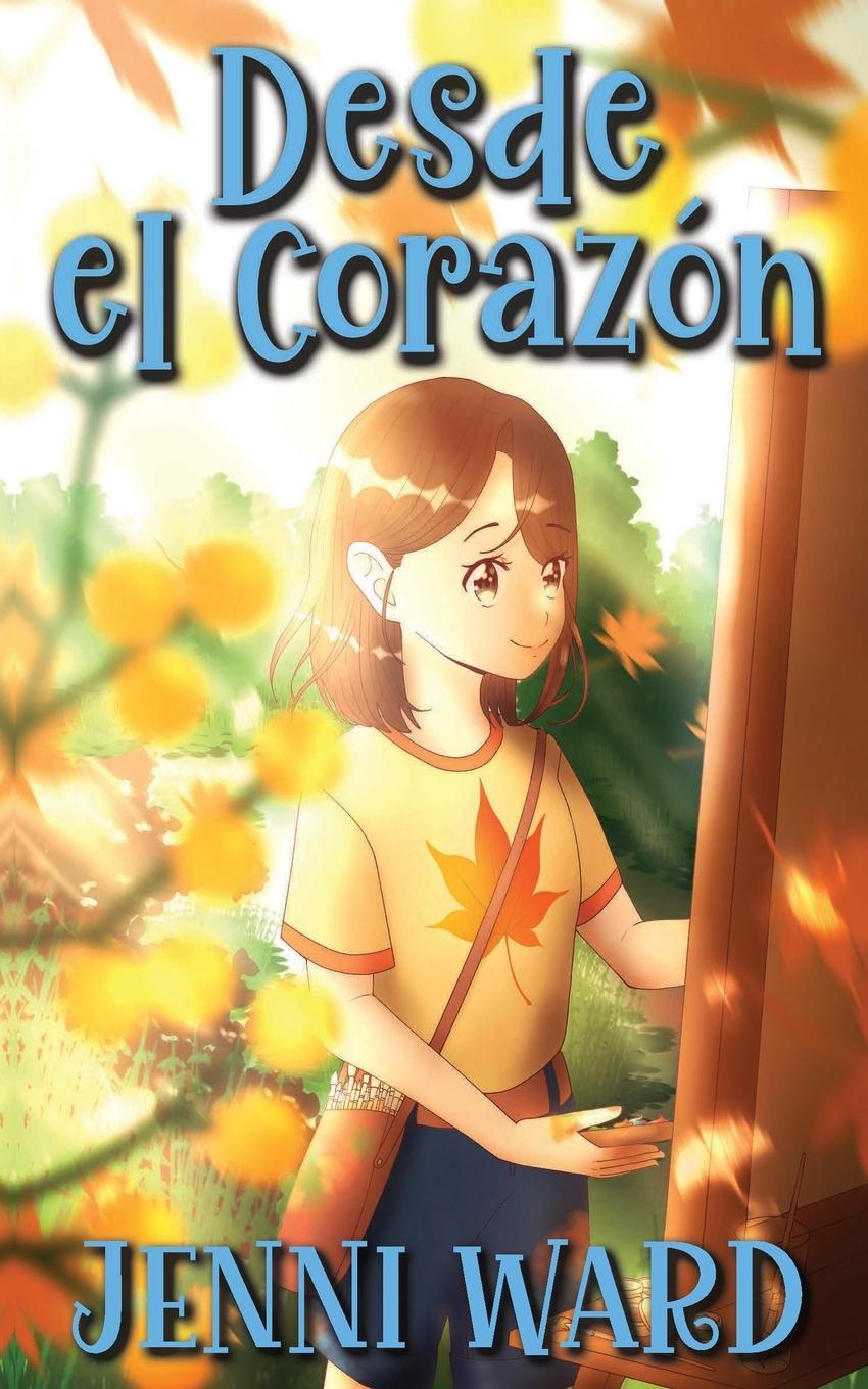 Knjiga Desde el Corazon Jenni Ward