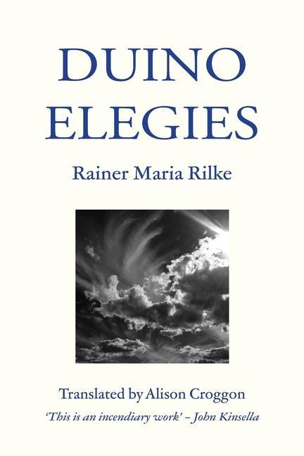 Carte Duino Elegies Rainer Maria Rilke