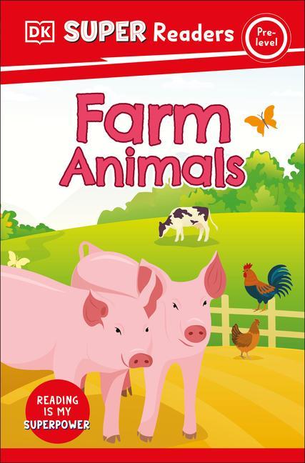 Knjiga DK Super Readers Pre-Level Farm Animals DK