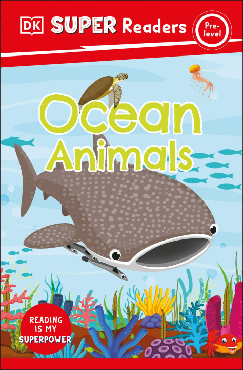 Knjiga DK Super Readers Pre-Level Ocean Animals DK