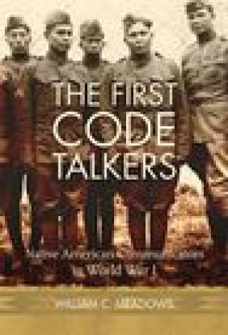Book First Code Talkers William C. Meadows