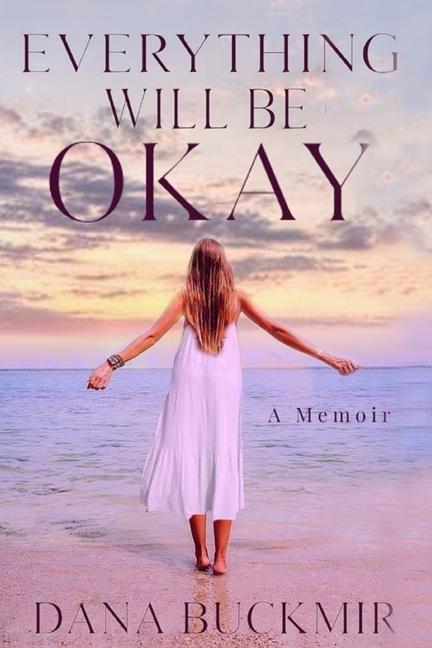 Knjiga Everything Will Be Okay 