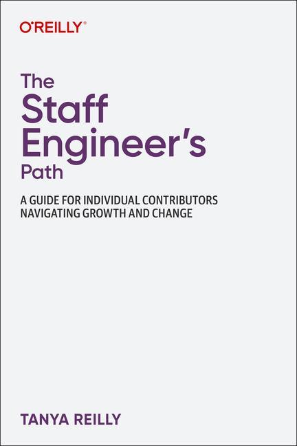 Книга Staff Engineer's Path 