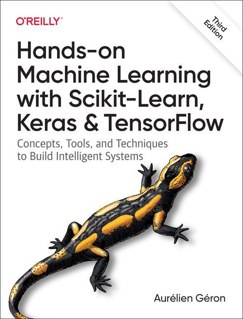 Knjiga Hands-On Machine Learning with Scikit-Learn, Keras, and TensorFlow 3e 
