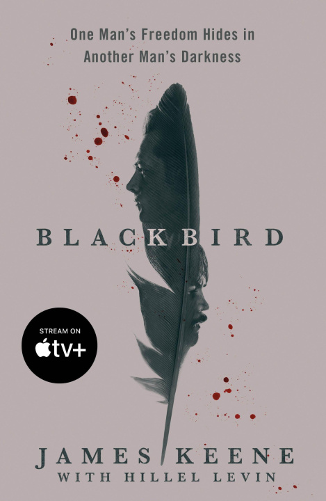Книга Black Bird: One Man's Freedom Hides in Another Man's Darkness Hillel Levin
