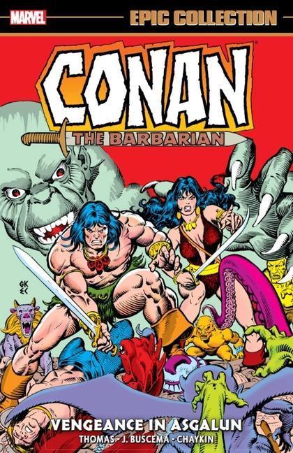 Book Conan The Barbarian Epic Collection: The Original Marvel Years - Vengeance In Asgalun 