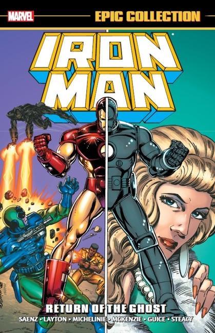 Kniha Iron Man Epic Collection: Return Of The Ghost David Michelinie