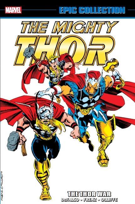 Kniha Thor Epic Collection: The Thor War Ron Frenz