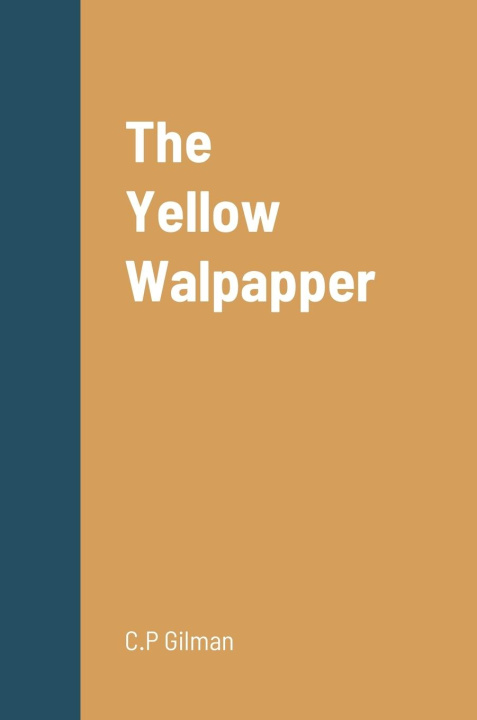 Knjiga Yellow Walpapper C.P Gilman