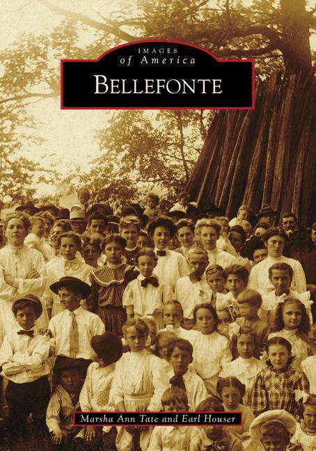 Knjiga Bellefonte Earl Houser