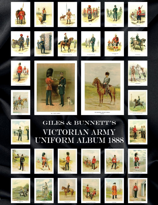 Carte Giles & Bunnett's Victorian Army Uniform Album 1888 