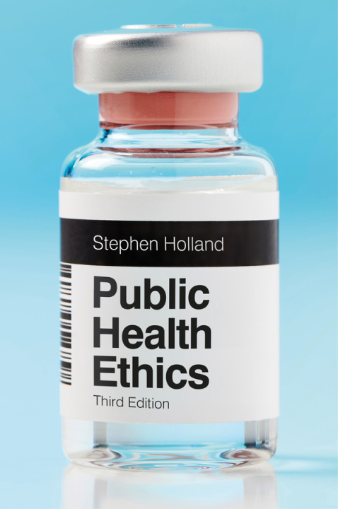 Kniha Public Health Ethics 