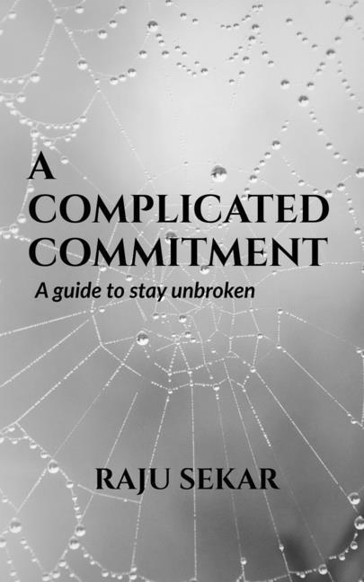Knjiga A Complicated Commitment Raju Sekar