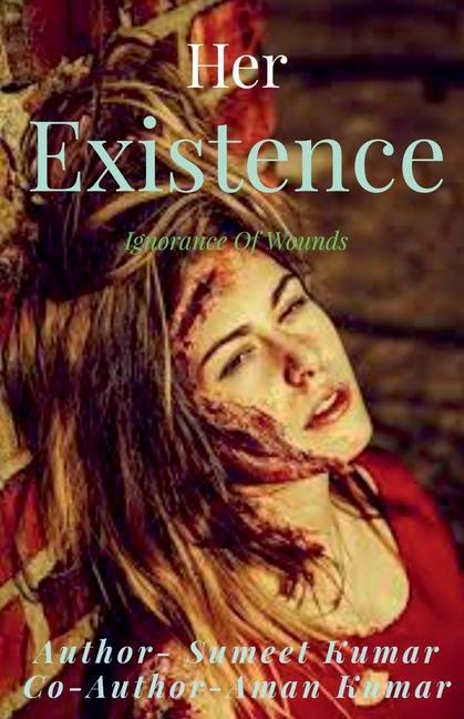 Buch Her Existence Sumeet Kumar