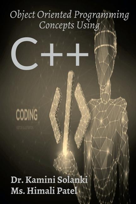 Carte Object Oriented Programming Concepts Using C++ Kamini Solanki