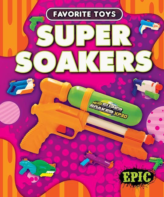 Knjiga Super Soakers Paige V Polinsky