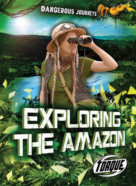 Knjiga Exploring the Amazon 