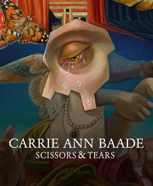 Könyv Carrie Ann Baade: Scissors & Tears Anna Wall