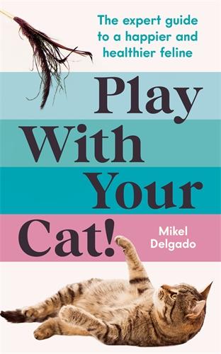 Knjiga PLAY WITH YOUR CAT 