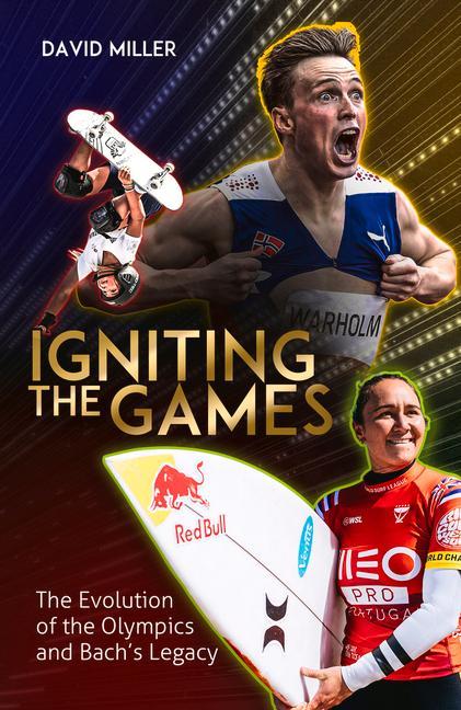 Knjiga Igniting the Games David Miller