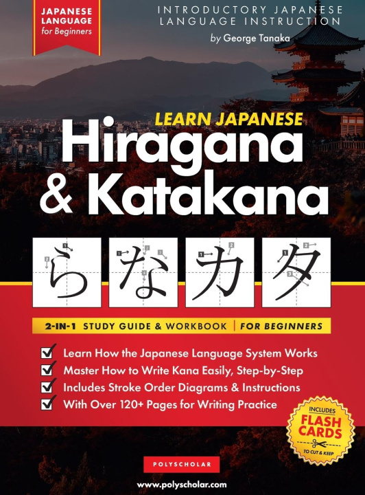 Kniha Learn Japanese for Beginners - The Hiragana and Katakana Workbook Polyscholar