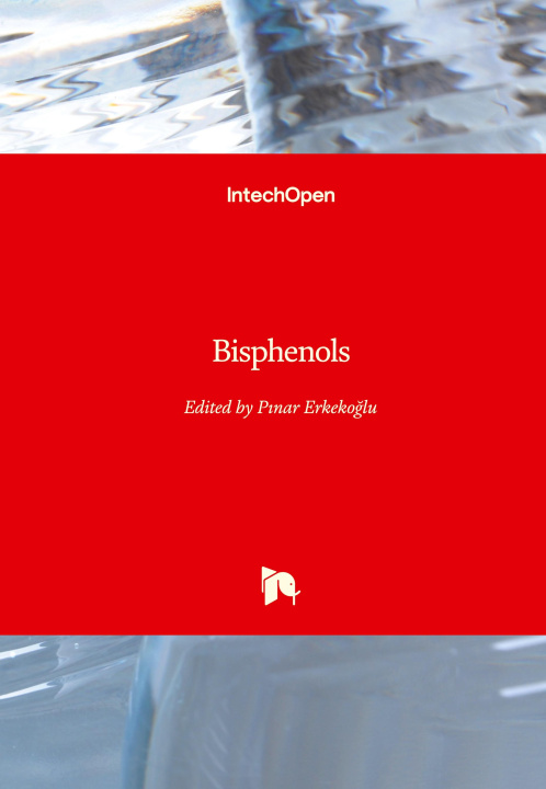 Knjiga Bisphenols Pınar Erkekoğlu