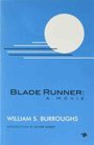 Carte Blade Runner: A Movie (new Edition) 