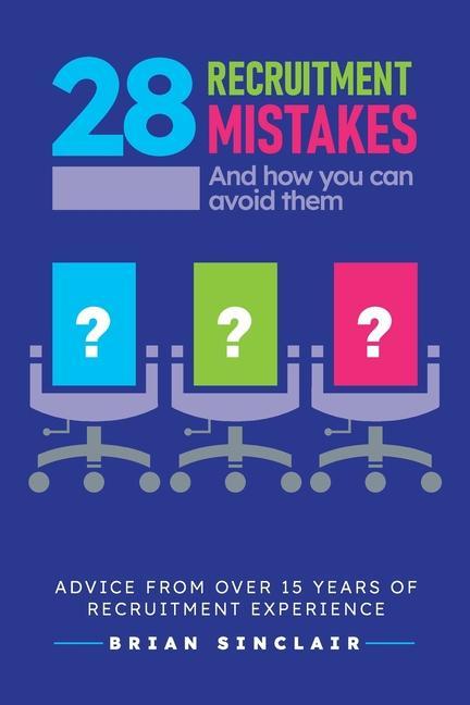 Książka 28 Recruitment Mistakes: And How You Can Avoid Them 