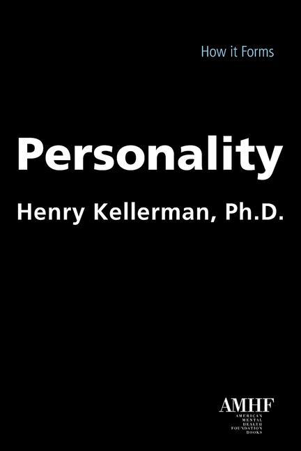 Knjiga Personality: How It Forms 