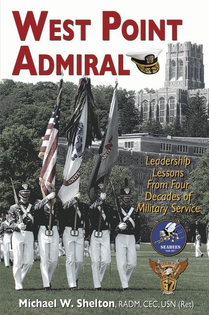 Kniha West Point Admiral: Leadership Lessons from Four Decades of Military Service 