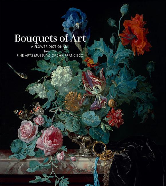 Carte Bouquets of Art: A Flower Dictionary from the Fine Arts Museums of San Francisco Fine Arts Museums of San Francisco