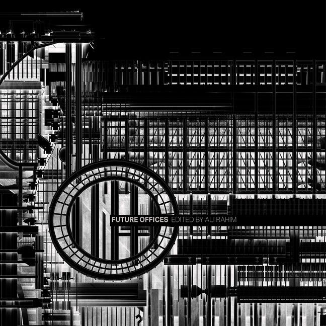 Book Future Offices Ali Rahim