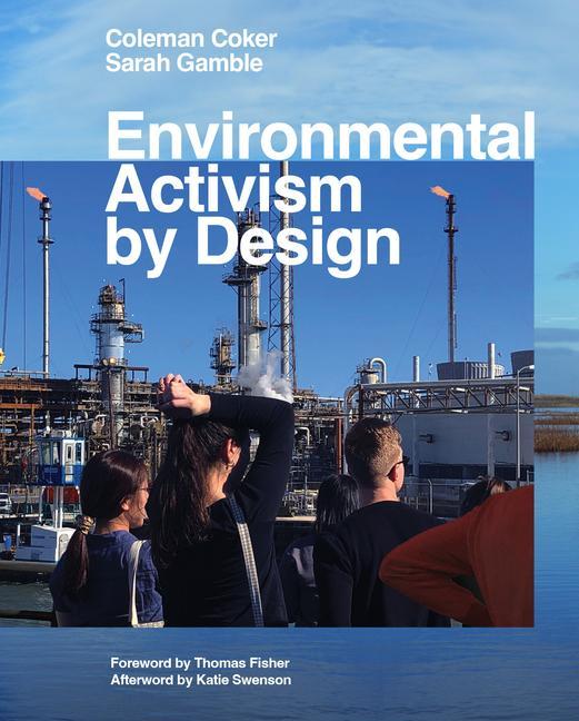 Kniha Environmental Activism by Design Coleman Coker