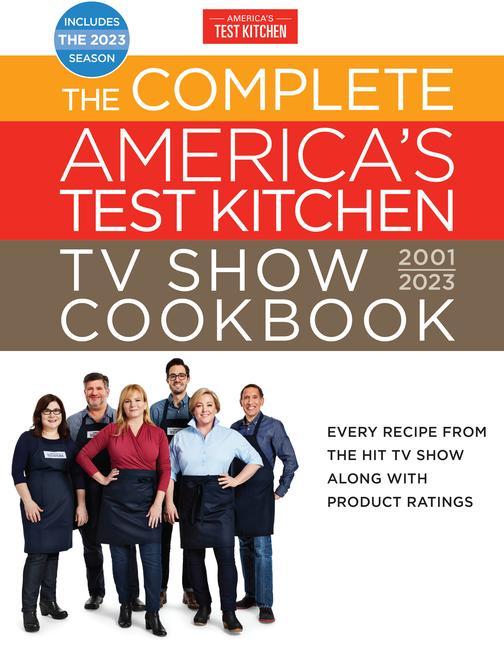 Книга Complete America's Test Kitchen TV Show Cookbook 2001-2023 