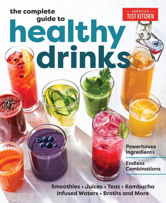 Könyv Complete Guide to Healthy Drinks 