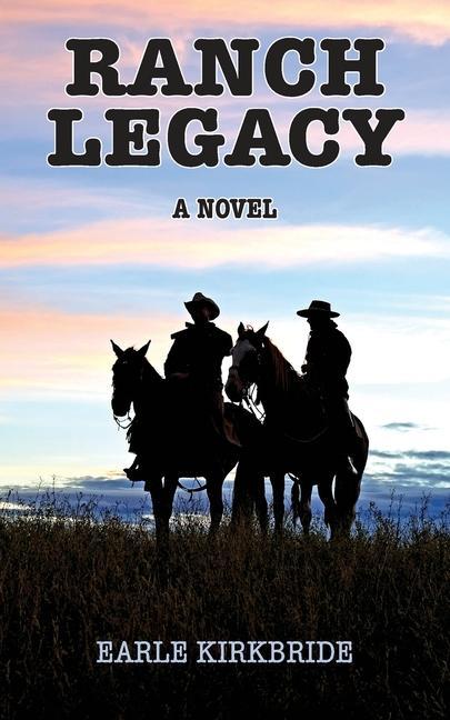 Knjiga Ranch Legacy J. T. Kelley