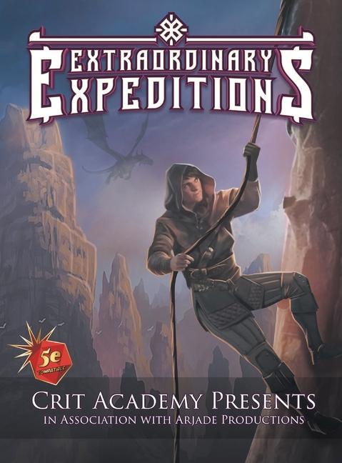 Buch Extraordinary Expeditions: Modular Adventures for your 5th Edition Roleplaying Game Raymond J. Hicks