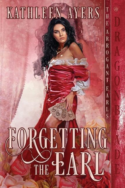 Kniha Forgetting the Earl Kathleen Ayers