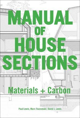 Kniha Manual of Biogenic House Sections Marc Tsurumaki