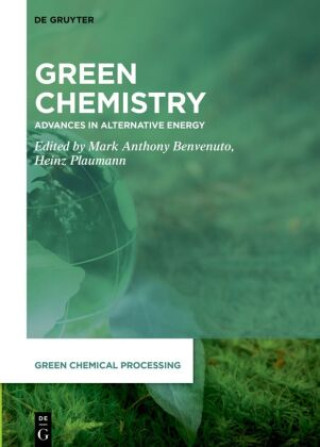 Książka Green Chemistry Mark Anthony Benvenuto