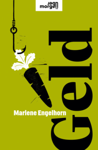 Knjiga Geld Marlene Engelhorn