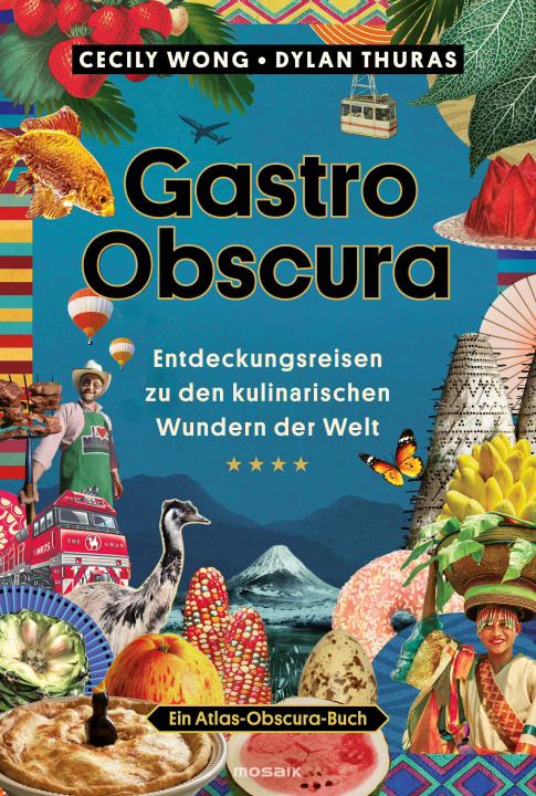 Kniha Gastro Obscura Dylan Thuras