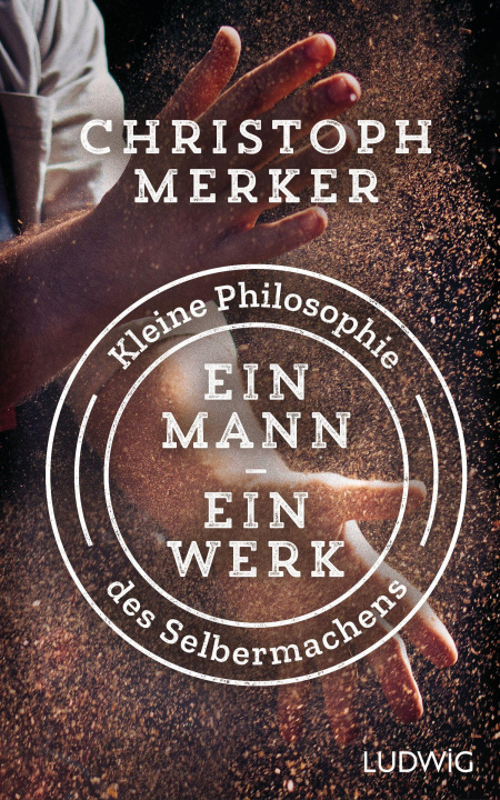 Knjiga Ein Mann, ein Werk Christoph Merker